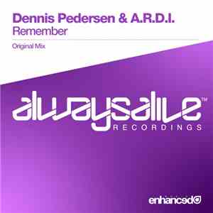 Dennis Pedersen  & A.R.D.I. - Remember