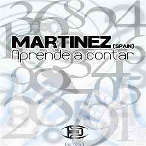 DJ Martinez (Spain) - Aprender A Contar