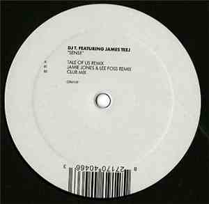 DJ T. Featuring James Teej - Sense