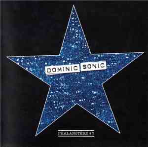 Dominic Sonic - Phalanstère #7