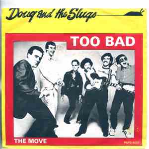 Doug And The Slugs - Too Bad
