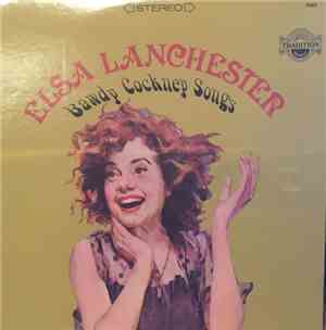 Elsa Lanchester - Bawdy Cockney Songs