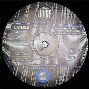 Embee - Change Da Beat / Go Off - Go Off