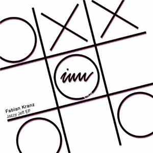 Fabian Kranz - Jazzy Jeff EP