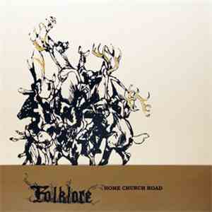 Folklore - Home Church Road