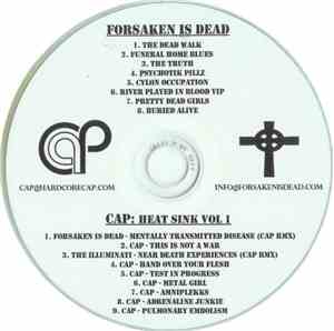 Forsaken Is Dead / CAP - Forsaken Is Dead / CAP: Heat Sink Vol 1