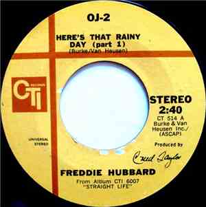 Freddie Hubbard - Here's That Rainy Day