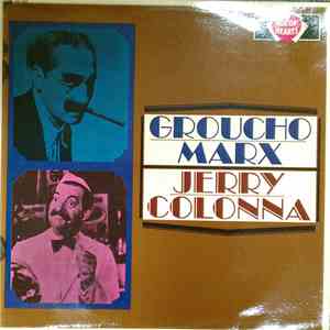 Groucho Marx / Jerry Colonna - Groucho Marx / Jerry Colonna