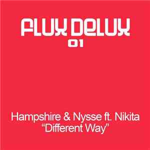 Hampshire & Nysse Ft. Nikita - Different Way