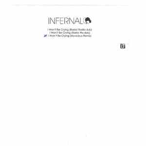 Infernal - I Won't Be Crying