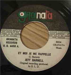 Jeff Barnell - Et Moi Je Me Rappelle / J'Ai Connu L'Amour