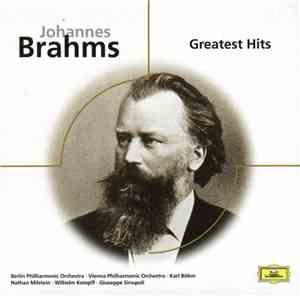 Johannes Brahms - Greatest Hits
