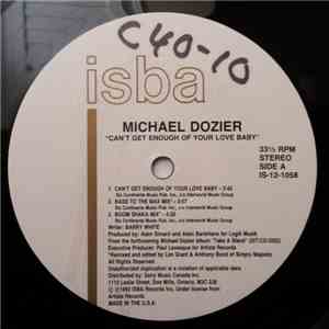 Michael Dozier - Can't Get Enough Of Your Love, Babe