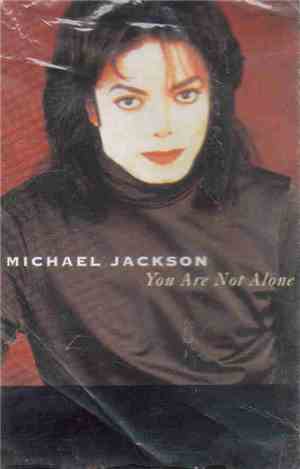 Michael Jackson - You Are Not Alone