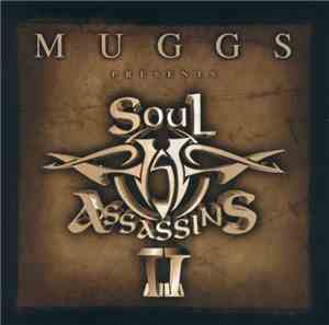 Muggs - Soul Assassins II