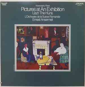 Mussorgsky - Ravel, Liszt, L'Orchestre De La Suisse Romande, Ansermet - Pic ...