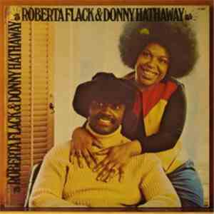 Roberta Flack & Donny Hathaway - Roberta Flack & Donny Hathaway