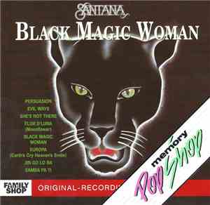 Santana - Black Magic Woman