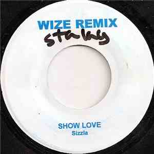 Sizzla - Show Love (Remix)