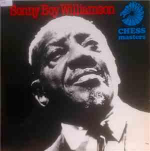Sonny Boy Williamson  - Sonny Boy Williamson Chess Masters Vol 1