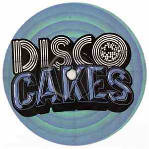The Dancefloor Outlaws - Disco Cakes Volume 3