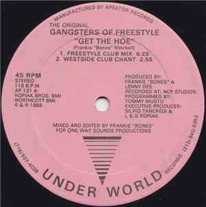 The Original Gangsters Of Freestyle - Get The Hoe