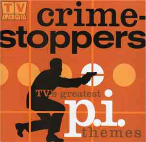 Various - Crime-Stoppers: TV's Greatest P.I. Themes