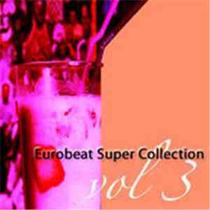Various - Eurobeat Super Collection (Jellow Virus Concept 3)