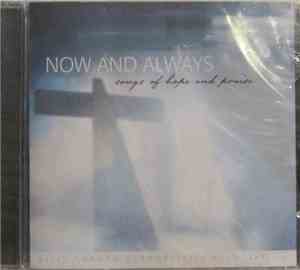 Various - Now And Always: Songs Of Hope And Praise