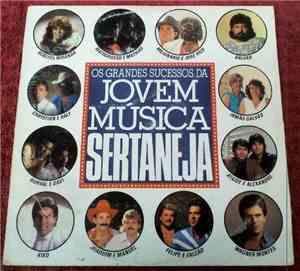Various - Os Grandes Sucessos Da Jovem Música Sertaneja