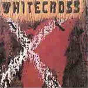 Whitecross - Whitecross