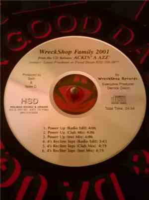 Wreckshop Family 2001 - From The Cd Release Ackin' A Azz'