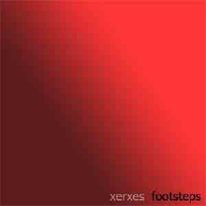 Xerxes - Footsteps EP