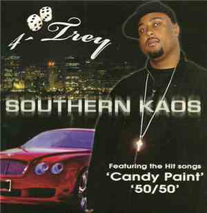 4-Trey - Southern Kaos