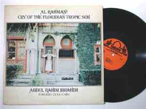 Abdul Rahim Ibrahim - Al Rahman! Cry Of The Floridian Tropic Son