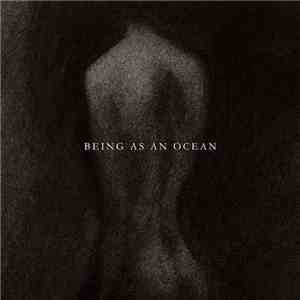 Being As An Ocean - Being As An Ocean