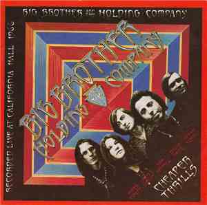 Big Brother & The Holding Company - Cheaper Thrills