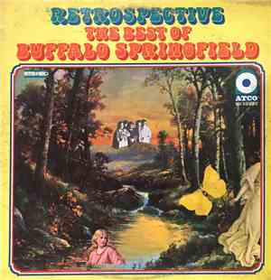 Buffalo Springfield - Retrospective - The Best Of Buffalo Springfield