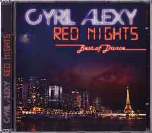 Cyril Alexy - Red Nights - Best of Dance
