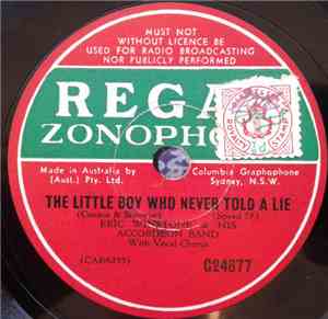 Eric Winstone & His Accordion Band - The Little Boy Who Never Told A Lie /  ...