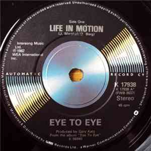 Eye To Eye - Life In Motion