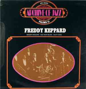 Freddy Keppard - Archive Of Jazz Volume 25