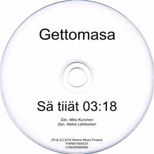 Gettomasa - Sä Tiiät
