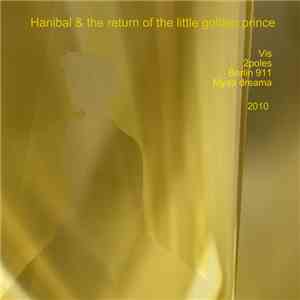 Hanibal Eu - The Return of the Little Golden Prince