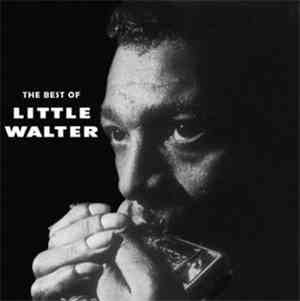 Little Walter - The Best Of Little Walter