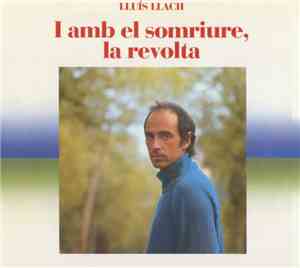 Lluís Llach - I Amb El Somriure, La Revolta