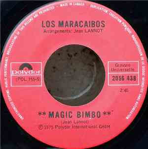 Los Maracaibos - Magic Bimbo