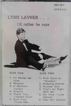 Lynn Lavner - I'd Rather Be Cute