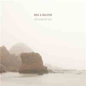 Mas&Delayer - She Cleans My Soul