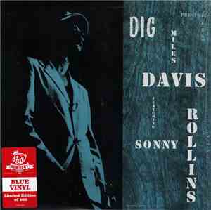 Miles Davis Featuring Sonny Rollins - Dig